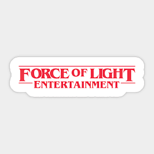 Force of Light Entertainment - Stranger Things Sticker